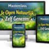 Live Masterclass "Je Ogen Natuurlijk Zelf Genezen"
